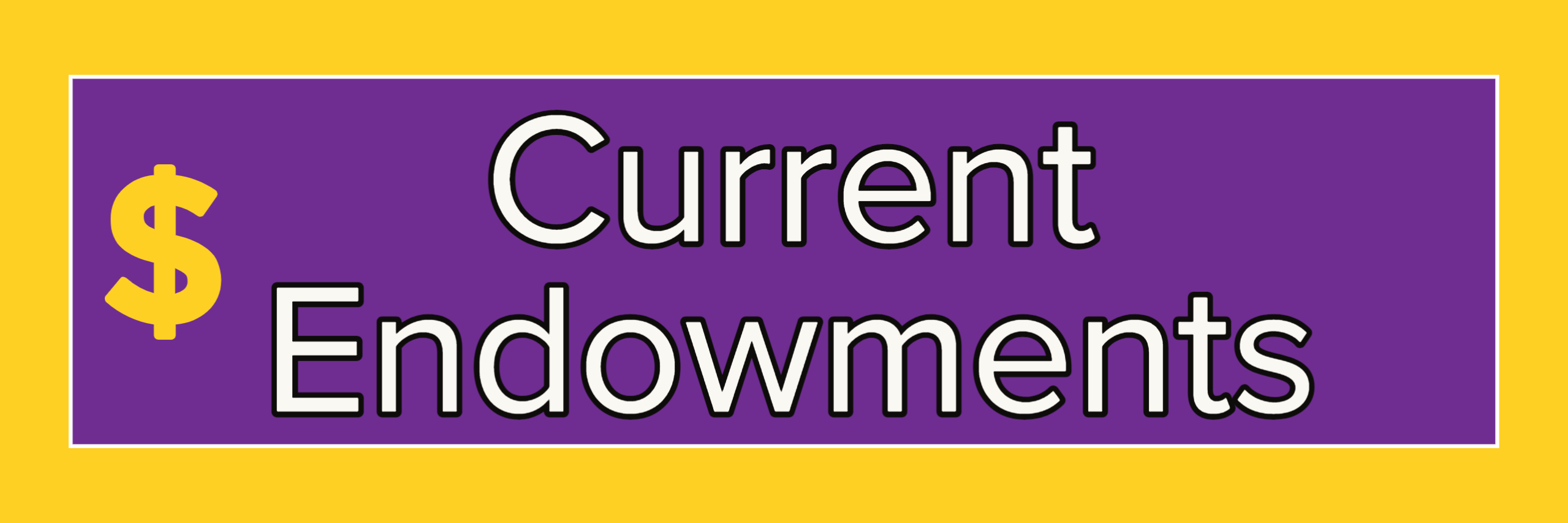 current endowments banner.